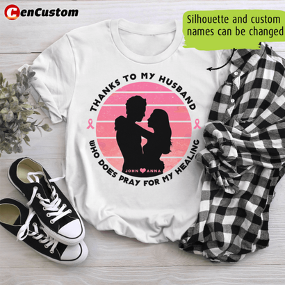 Pray For My Healing Breast Cancer Awareness Personalized Shirt