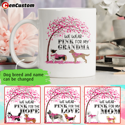 We Wear Pink Breast Cancer Awareness Personalized Mug