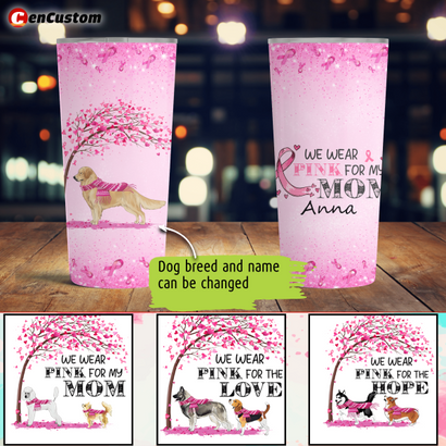 We Wear Pink Breast Cancer Awareness Personalized Tumbler