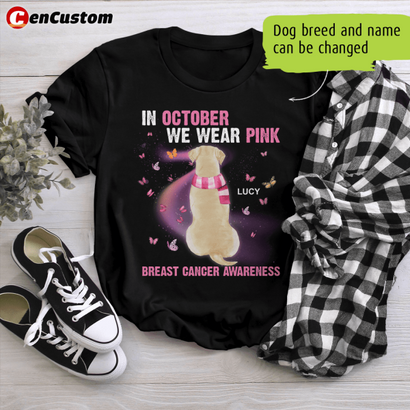 In October We Wear Pink Breast Cancer Awareness Personalized Shirt