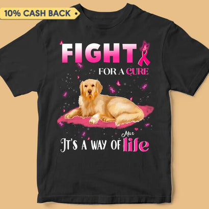 Fight For A Cure Breast Cancer Awareness Personalized Shirt
