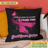 Free After Years Breast Cancer Awareness Personalized Pillow