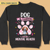 Dog Is Essential For My Mental Health Breast Cancer Awareness Personalized Shirt