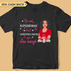 I'm Not Superwoman Breast Cancer Awareness Personalized Shirt