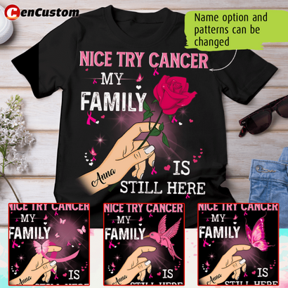 Nice Try Cancer Breast Cancer Awareness Personalized Shirt