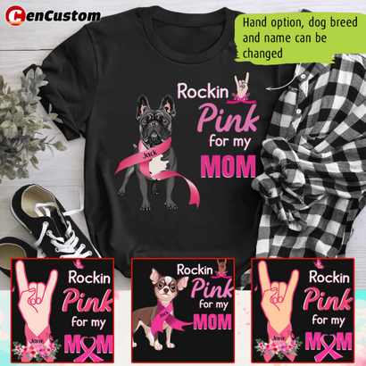 Rockin' Pink For My Mom Breast Cancer Awareness Personalized Shirt