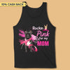 Rockin' Pink For My Mom Breast Cancer Awareness Personalized Shirt