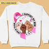 I Support With All My Heart Breast Cancer Awareness Personalized Shirt