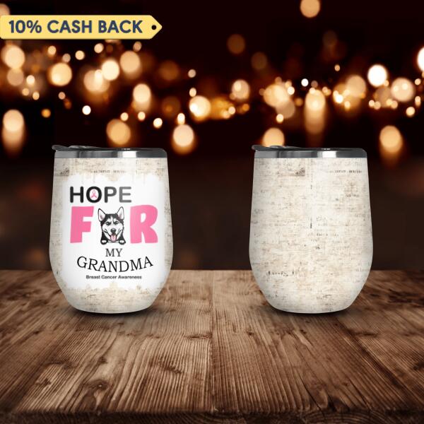 Hope For My Friend Breast Cancer Awareness Personalized Tumbler