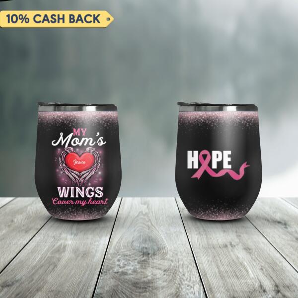 Your Wings Cover My Heart Breast Cancer Awareness Personalized Tumbler