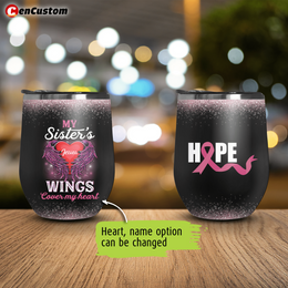 Your Wings Cover My Heart Breast Cancer Awareness Personalized Tumbler