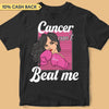 Cancer Can't Beat Me Breast Cancer Awareness Personalized Shirt