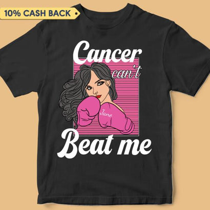 Cancer Can't Beat Me Breast Cancer Awareness Personalized Shirt
