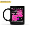 Scars Are Tattoos With Better Stories Breast Cancer Awareness Personalized Mug