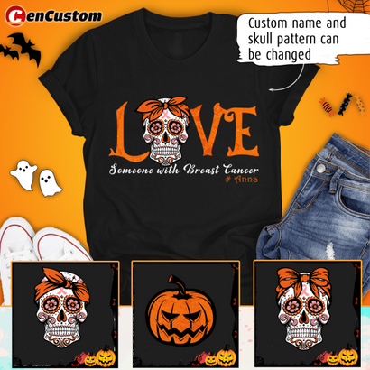 Love Someone With Breast Cancer Awareness Halloween Personalized Shirt