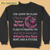 Plans To Give You Hope And A Future Breast Cancer Awareness Personalized Shirt