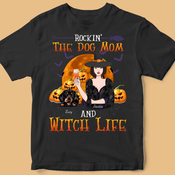 Rockin' The Dog Mom And Witch Life Halloween Personalized Shirt