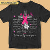 Jesus Surrounded By Your Glory What Will My Heart Feel Breast Cancer Awareness Personalized Shirt