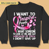 I Want To Inspire People Breast Cancer Awareness Personalized Shirt