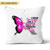 I Wear My Scars Like A Warrior Breast Cancer Awareness Personalized Pillow