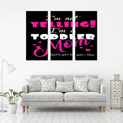 Yelling Toddler Mom Canvas