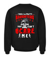 Have 2 Daughters Can't Scare Me Apparel