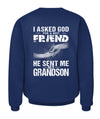 God Sent Me My Grandson Apparel