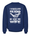 God Sent Me My Wife Apparel