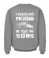God Sent Me My Sons Apparel