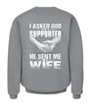 Asked God For Supporter 1 Apparel