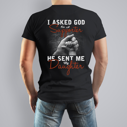 Asked God For Supporter 2 Apparel