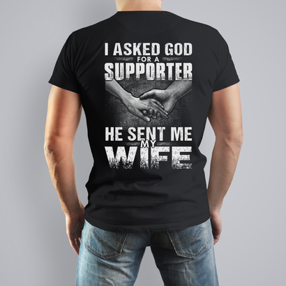 Asked God For Supporter 1 Apparel