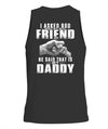 Daddy is my Best Friend Apparel