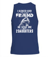 God Sent Me My 2 Daughters Apparel