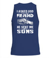 God Sent Me My Sons Apparel