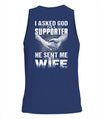 Asked God For Supporter 1 Apparel