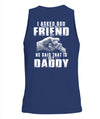 Daddy is my Best Friend Apparel