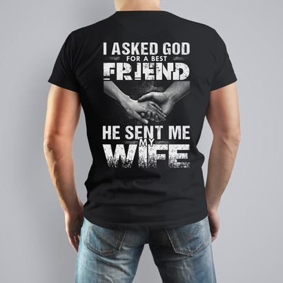 God Sent Me My Wife Apparel