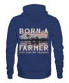 Born To be A Farmer Just Like My Grandpa Apparel