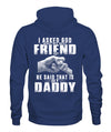 Daddy is my Best Friend Apparel