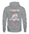 Asked God For Supporter 2 Apparel