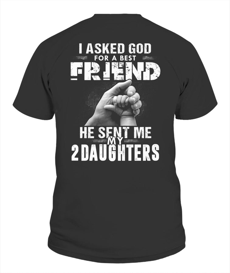 God Sent Me My 2 Daughters Apparel