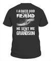 God Sent Me My Grandson Apparel