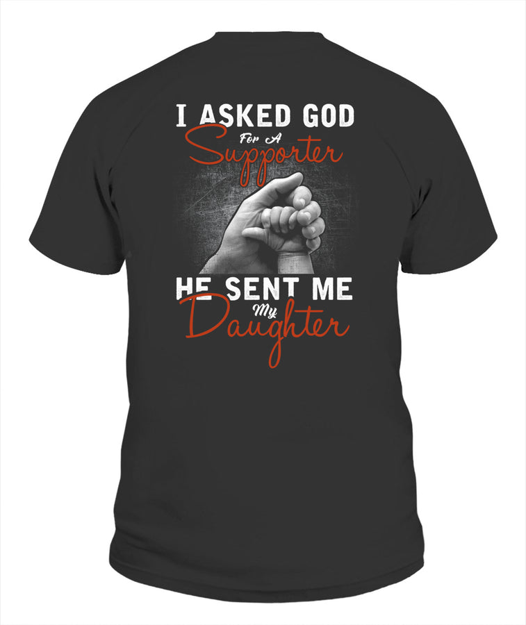 Asked God For Supporter 2 Apparel