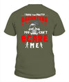 Have 2 Daughters Can't Scare Me Apparel