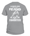 God Sent Me My 3 Daughters Apparel