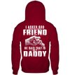 I Asked God Who My Best Friend Is, He Said That Is My Daddy Kid Apparel