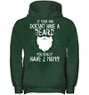 If Your Dad Doesnt Have A Beard, You Really Have 2 Moms Kid Apparel
