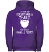 If Your Dad Doesnt Have A Beard, You Really Have 2 Moms Kid Apparel