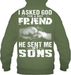 I Asked God For A Best Friend He Sent Me My Sons Hoodie